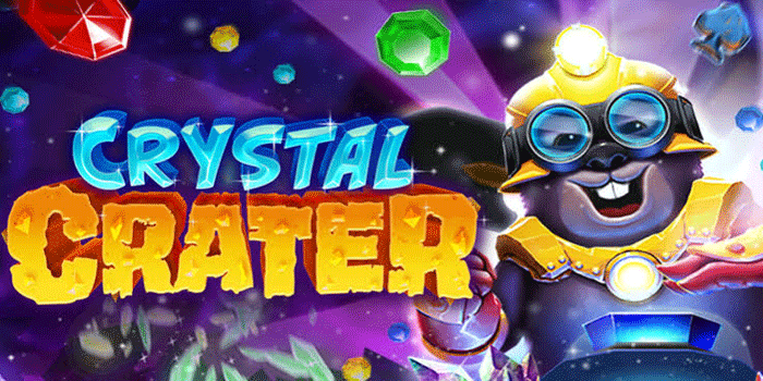 Slot Crystal Crater Gacor Dengan Tingkat Kemenangan Tinggi